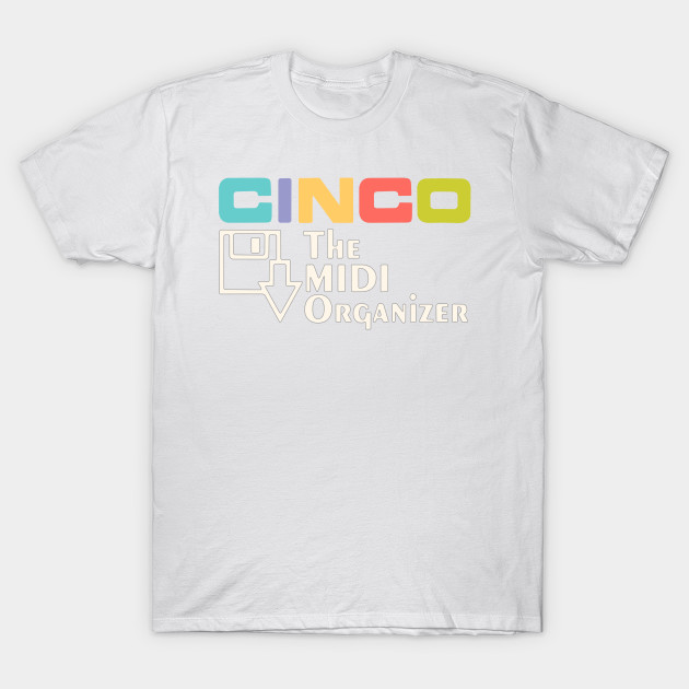 Cinco The MIDI Organizer T-Shirt-TJ